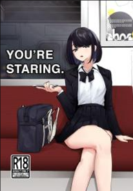 จ้องใหญ่เลยนะ [Nananto (Uenosuke)] Meccha Mitemasu You’re Staring.