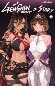 ถ้าเกิดว่า…[KASABUTA] Genshin Impact IF Story I (Genshin Impact)
