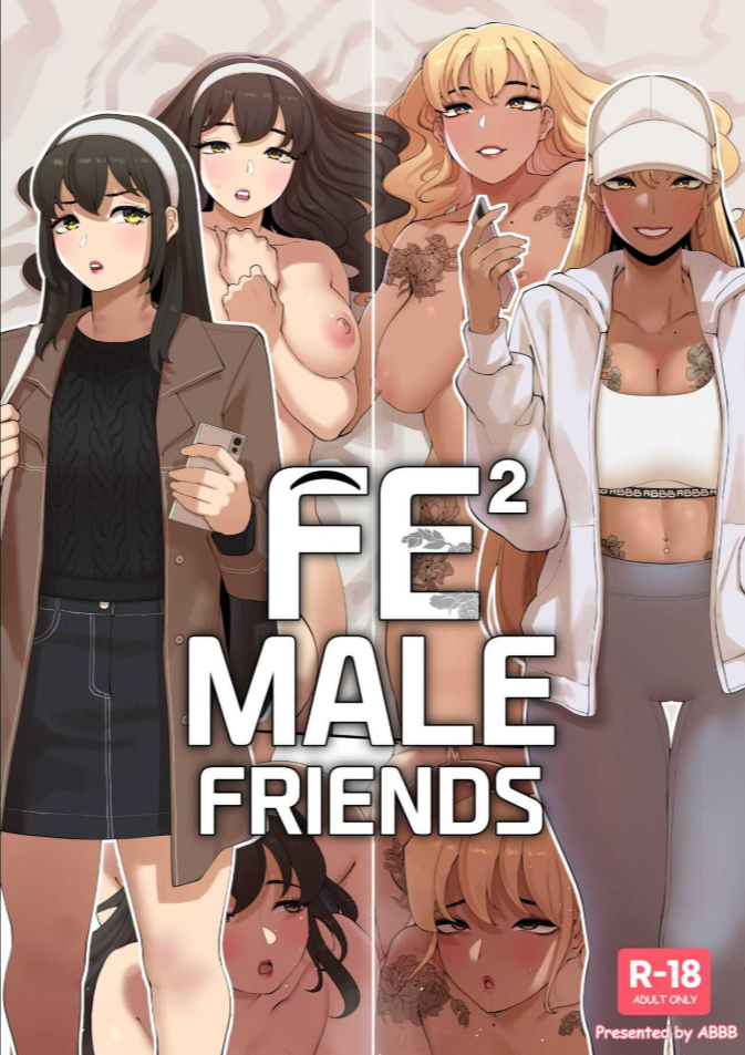 ควบคู่สองสาว [ABBB] Fe²Male Friends