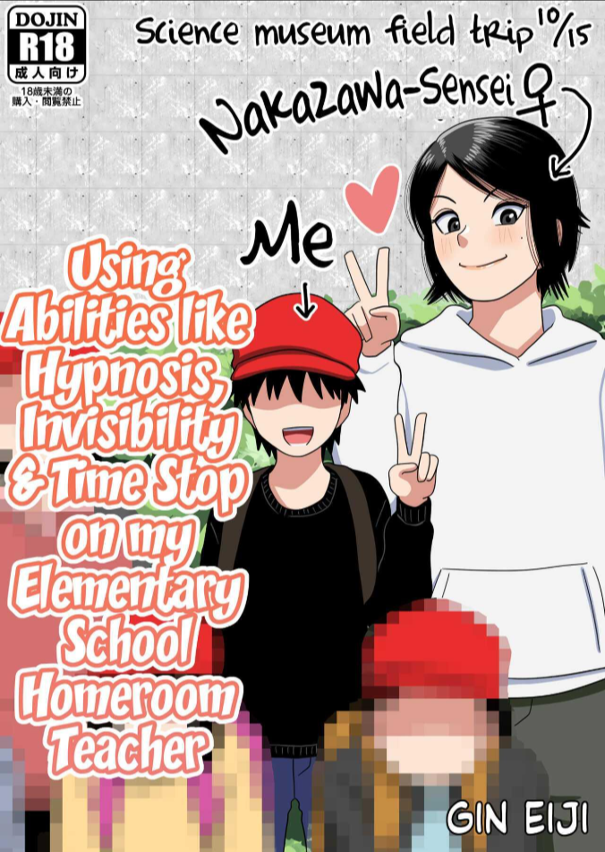 เด็กประถมผู้มีพลังพิเศษ [Gin Eiji] Shougakkou no Tannin no Sensei ni Saimin toka Jikan Teishi toka Toumei Ningen toka Iroiro Using Abilities like Hypnosis, Invisibility _ Time Stop on my Elementary School Homeroom T
